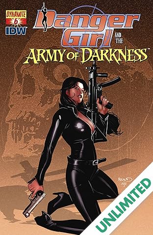 Danger Girl and the Army of Darkness #6